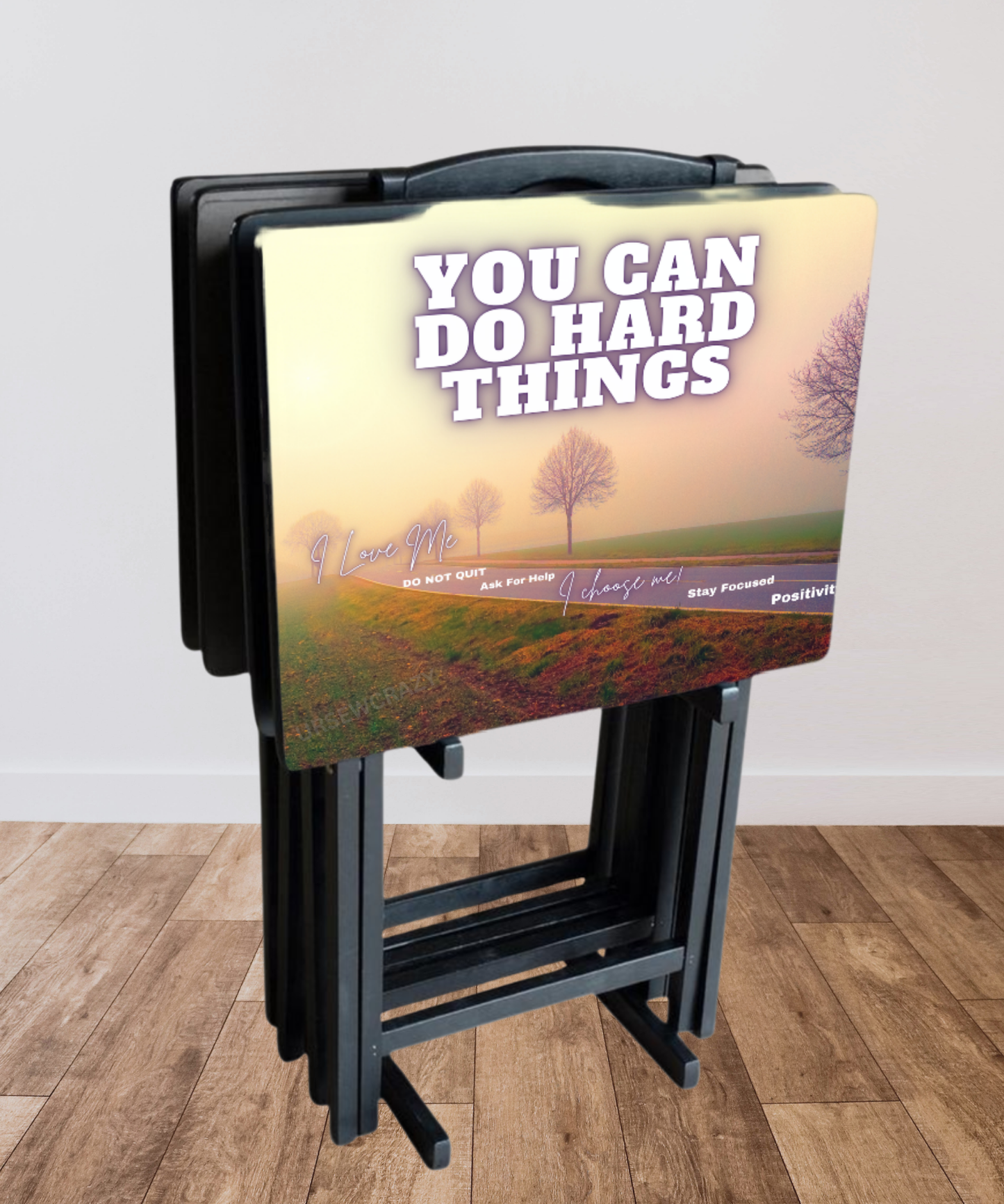 You Can Do Hard Things Custom Folding Tray
