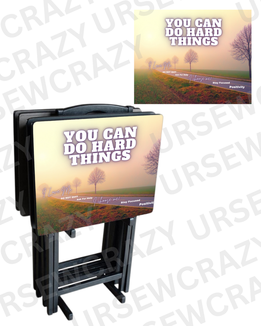 You Can Do Hard Things Custom Folding Tray