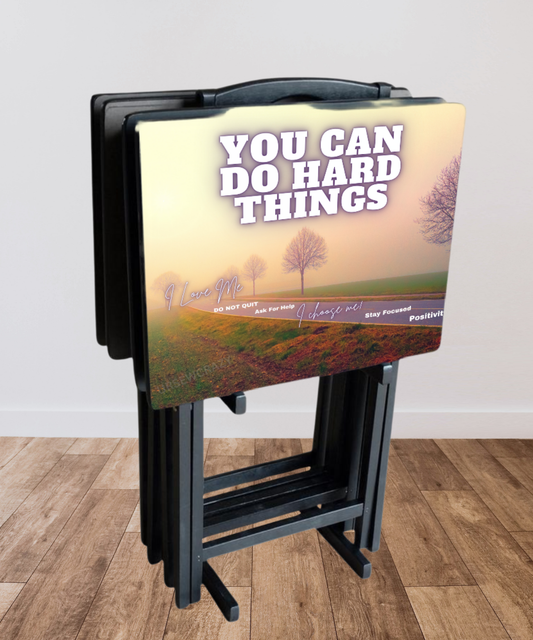 You Can Do Hard Things Custom Folding Tray