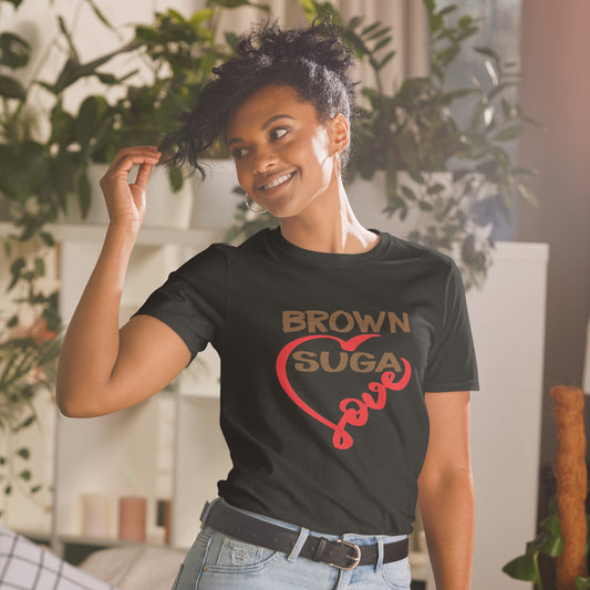 Brown Suga Unisex T-Shirt